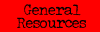 General Resources