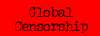 Global Censorship