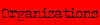 Organizations